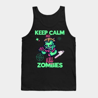 Keep Calm And Kill Zombies Tank Top